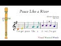 VMM Recorder Song 9: Peace like a River