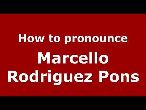 How to pronounce Marcello Rodriguez Pons (Spanish/Argentina) - PronounceNames.com