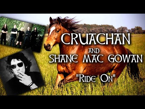 Cruachan and Shane MacGowan - Ride On