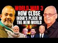 How Close Are We to World 3 I What is Indias Place in the New World I Vikram Sood Fmr R&AW Chief