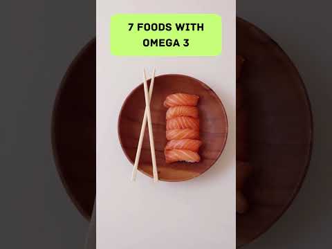 7 FOODS WITH OMEGA 3