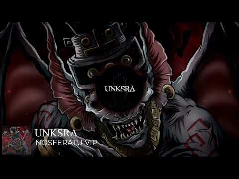 UNKSRA - Nosferatu VIP