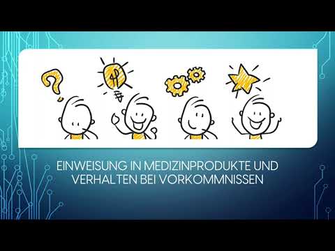 Einweisung in Medizinprodukte und Umgang mit Vorkommnissen