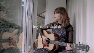 hey there delilah (acoustic)