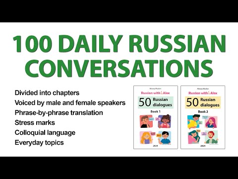 Learn Russian: 100 Daily Russian Conversations