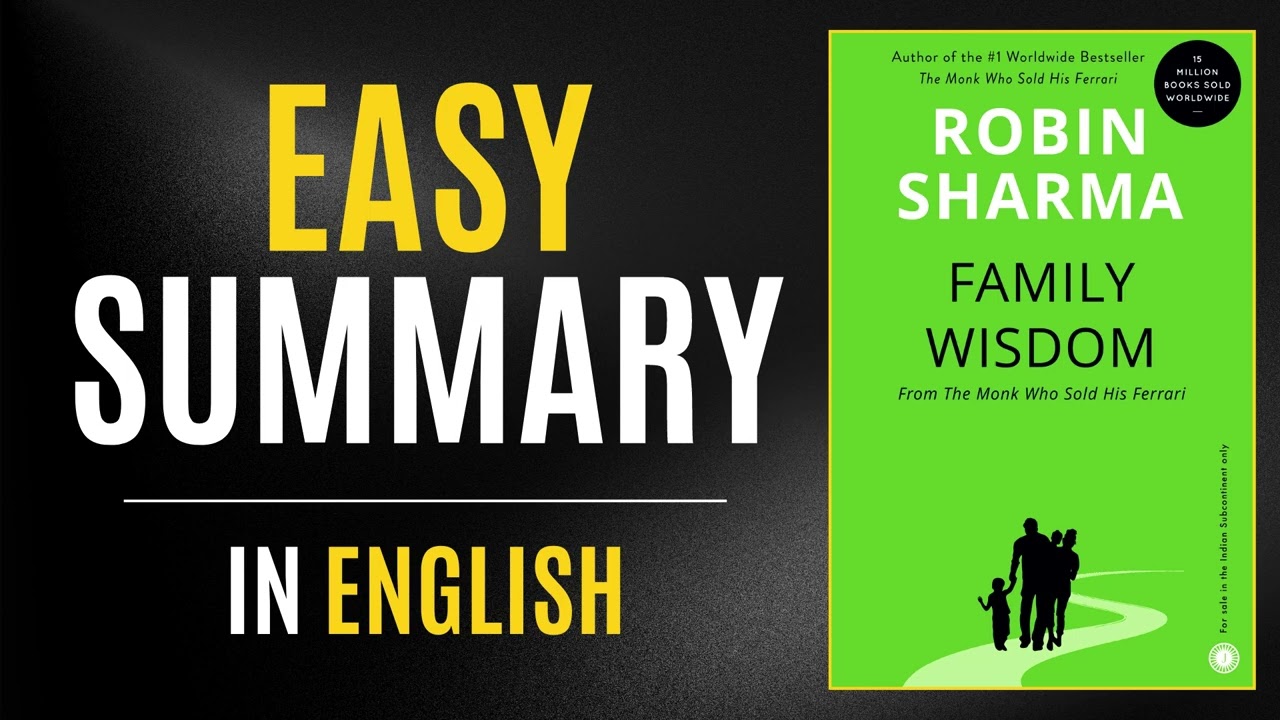 Family Wisdom | Easy Summary In English