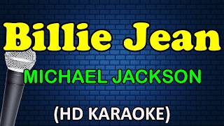 BILLIE JEAN - Michael Jackson (HD Karaoke)