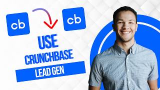 How To Use Crunchbase For Lead Generation (Full Guide)