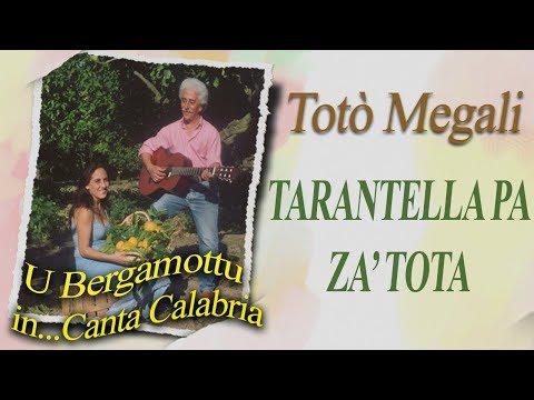Totò Megali - Tarantella pa za' tota
