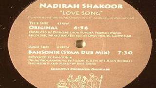 Nadirah Shakoor ‎– Love Song (Bahsonik Syam Dub Mix)