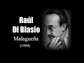 Raúl Di Blasio – Malagueña (1994)