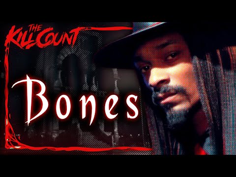 Bones (2001) KILL COUNT