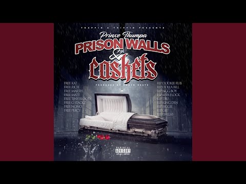 Prison Walls & Caskets