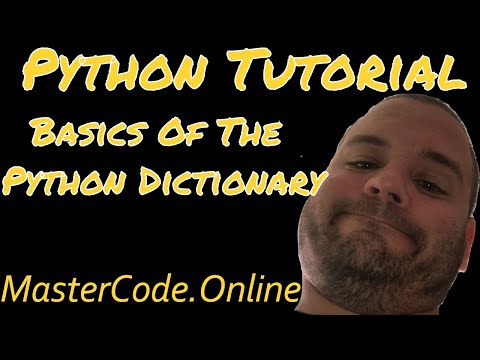 Python Tutorial: Basics of the Python Dictionary - Python Basics #13