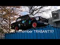 Do You Remember TRABANT The German Car With Its Body Made Of Plastic