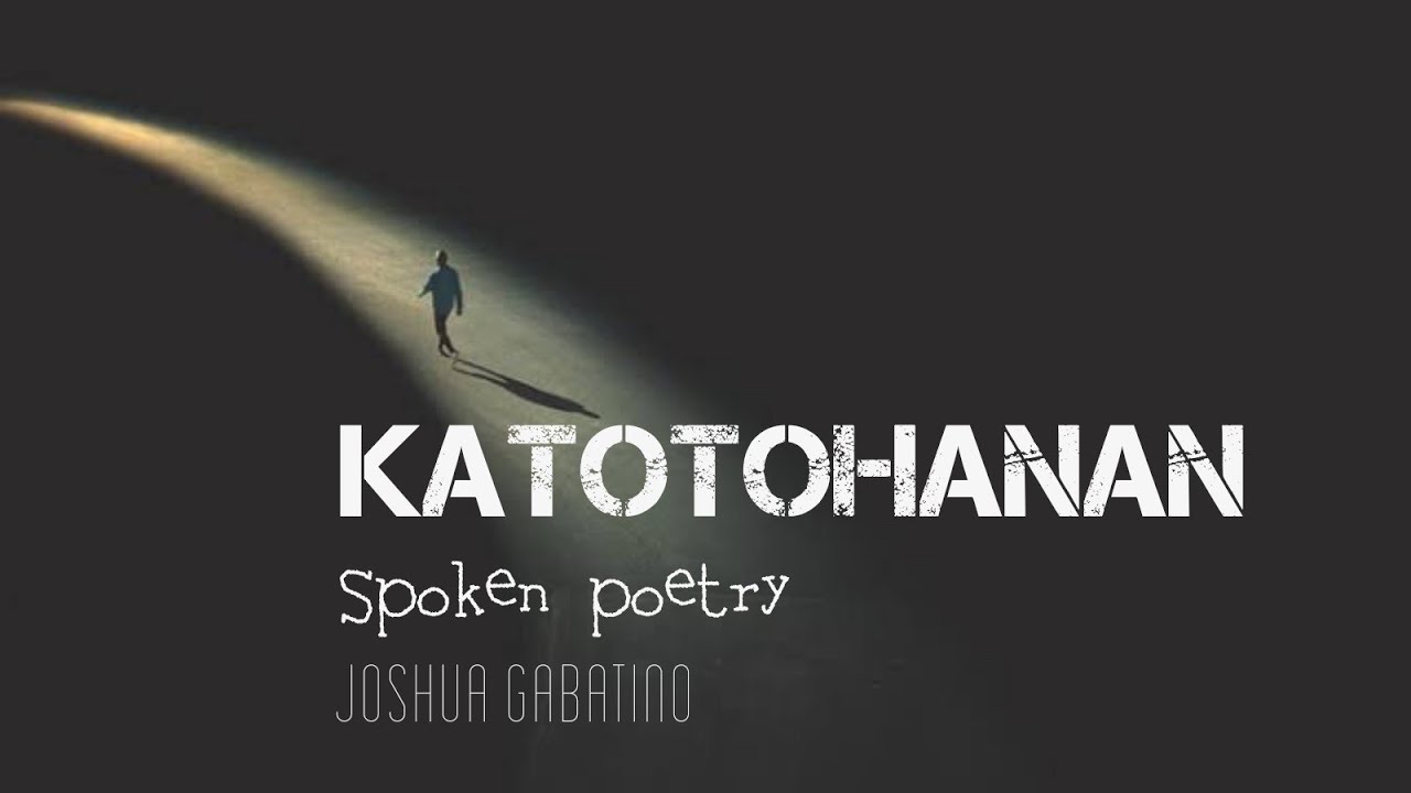 KATOTOHANAN ( Spoken Poetry)/ Joshua Gabatino #Renew