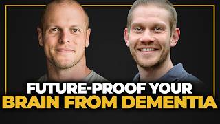 How to Future-Proof Your Brain from Dementia — Dr. Tommy Wood
