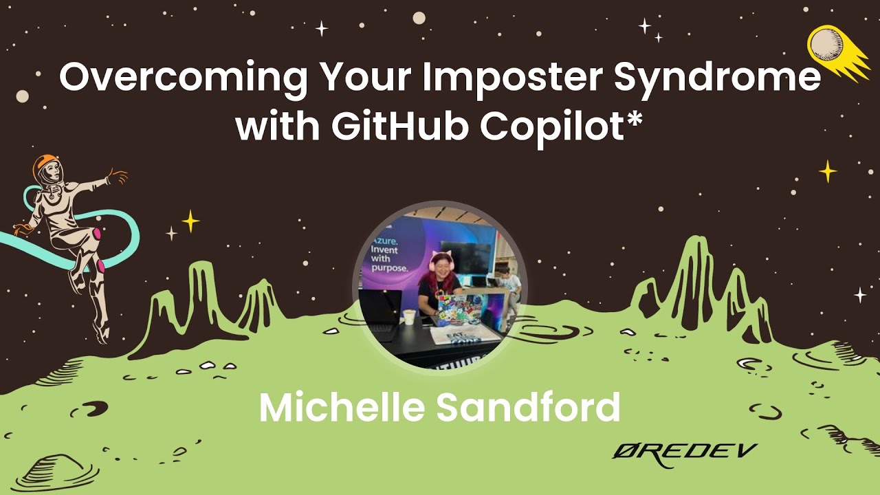 Overcoming your imposter syndrome with GitHub Copilot thumbnail