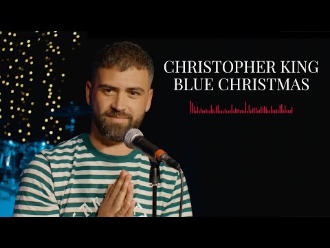 Christopher King - Blue Christmas (Acoustic) | Elvis Presley Cover