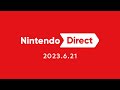 Nintendo Direct 2023.6.21