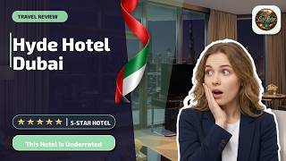 Hyde Hotel Dubai - This Hotel Is Underrated | Dubai, United Arab Emirates🛎️