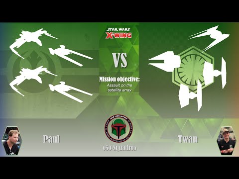050-Squadron X-wing 2.5 Batrep - #147 Objective - Assault on the satellite array