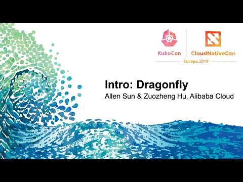 Intro: Dragonfly - Allen Sun & Zuozheng Hu, Alibaba Cloud
