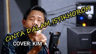 Download lagu CINTA DALAM ISTIKHOROH mp3