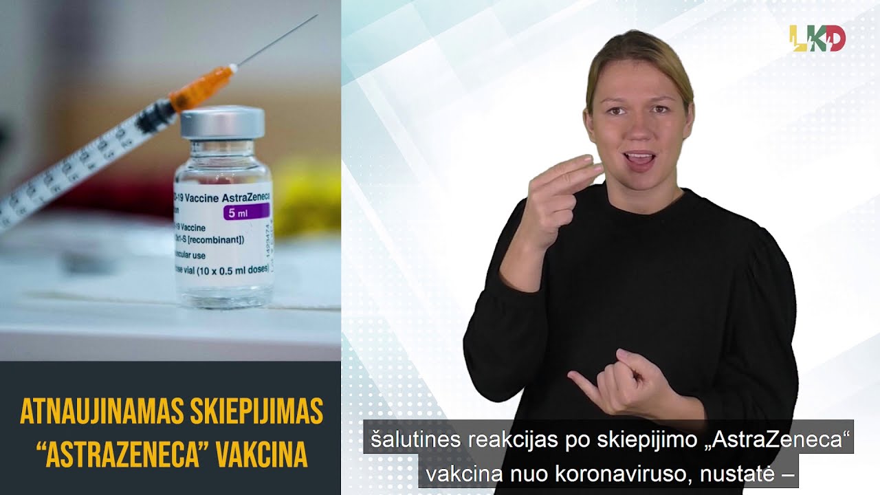 Atnaujinamas skiepijimas „AstraZeneca“ vakcina