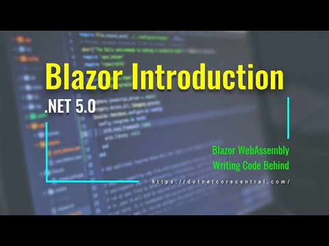 An introduction to Blazor in .NET 5.0