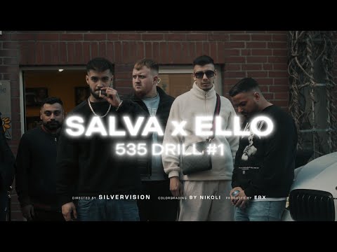 SALVA X ELLO - 535 DRILL #1 (prod. by ERX)