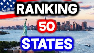 All 50 STATES in AMERICA Ranked WORST to BEST