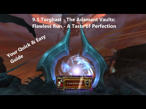 WOW 9.1 - Adamant Vault - Flawless Torghast Run - How to Guide & What to expect!
