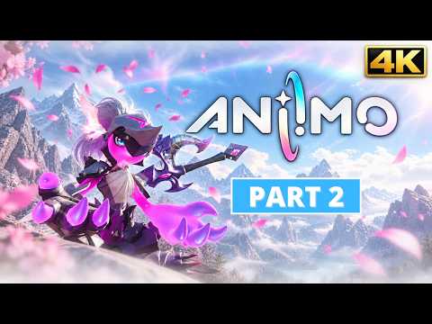 Aniimo - Gameplay Walkthrough - Part 2 - 4K 60FPS PC ULTRA - No Commentary