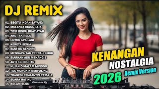 Download lagu DJ REMIX NOSTALGIA TERBARU 2026 SLOW BASS || DJ BEGITU INDAH SAYANG | DJ MULANYA BIASA SAJA mp3