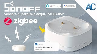 Sonoff SNZB-05P Sensore di perdite d'acqua | Prevenire allagamenti nelle nostre abitazioni