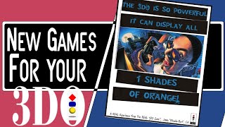 New Games for your 3DO