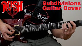 How to Play Rush's Subdivisions on Guitar
