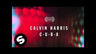 Calvin Harris - C.U.B.A.