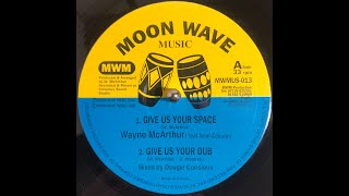 Wayne 'Rueben' McArthur - "Give Us Your Dub"