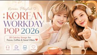 Download lagu 𝐏𝐥𝐚𝐲𝐥𝐢𝐬𝐭☕ That Makes Work Feel Like a Coffee Date｜Korean R&B Pop 2026・Music for Work, Study mp3