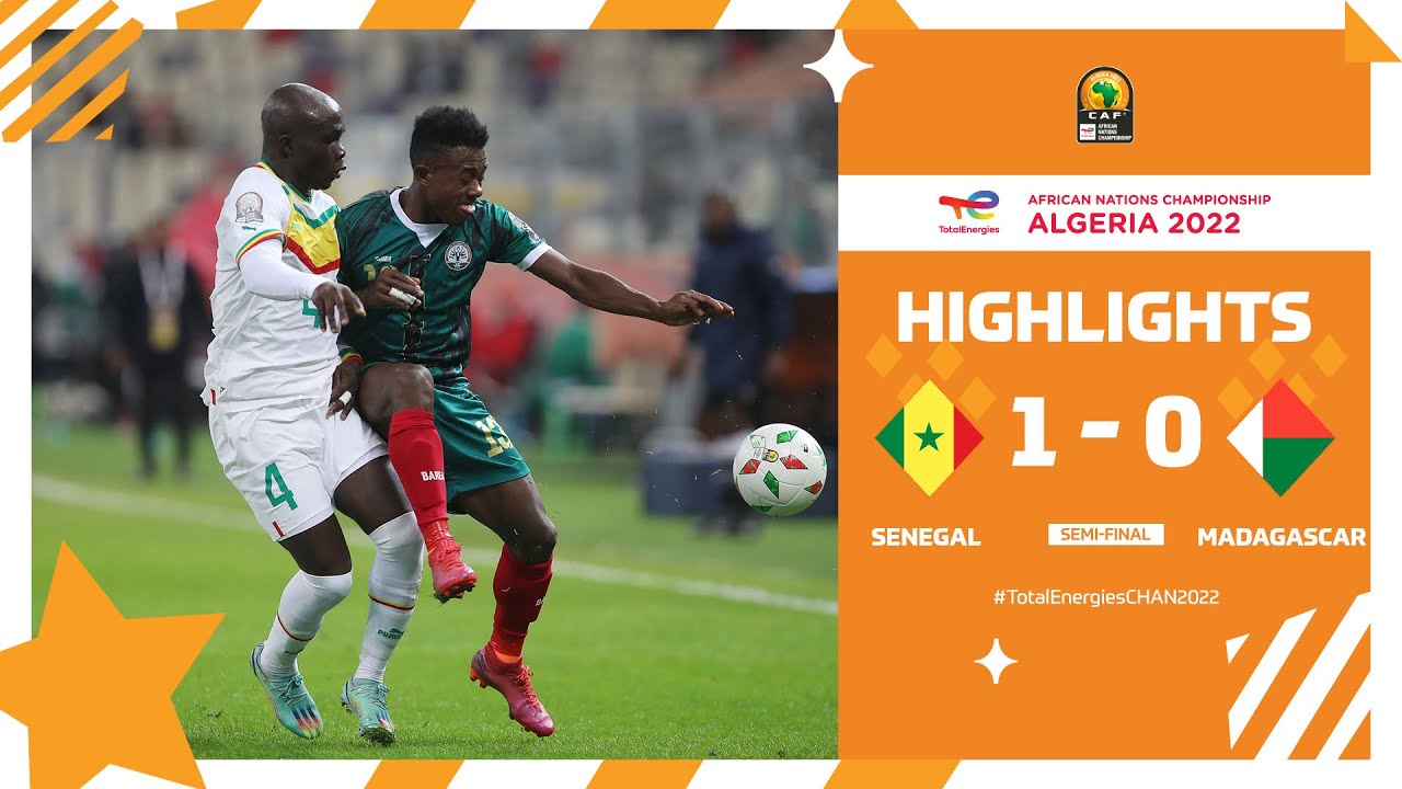 CHAN Algérie 2022 | Demi-finale : Sénégal 1-0 Madagascar