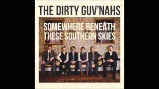 12.Child The Dirty Guv'nahs (Somewhere Beneath These Southern Skies)