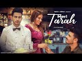 Meri Tarah  | Cafe Love Story |  Jubin Nautiyal , Payal Dev | Anita & Sarfaraz |
