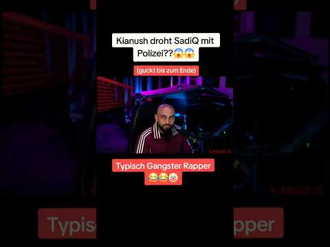 KIANUSH droht SADIQ mit POLIZEI 😳#kianush #sadiq #deutschrap #deutschrapmusik #viral #germanrap #fy