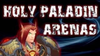 Holy Paladin Arenas - WoW Arena - Warrior Lock Paladin vs. Pal KFC and Mage Priest Boomkin