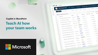 Copilot in SharePoint: Teach AI how your team works