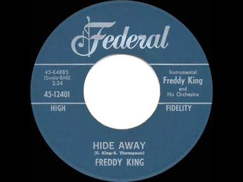 1961 HITS ARCHIVE: Hide Away - Freddy King