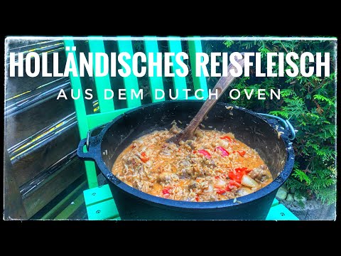 Holländisches Reisfleisch aus dem Dutch Oven