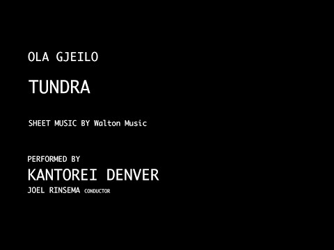 Kantorei | TUNDRA (Gjeilo)